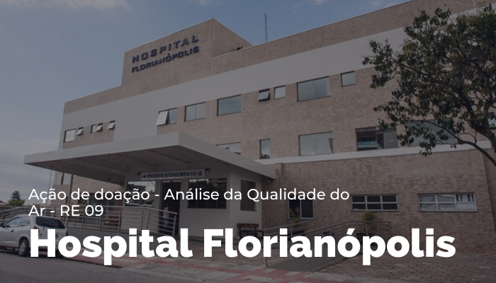 Ação de doação: Análise de Ar no Hospital Florianópolis – Instituto Maria Schmitt-IMAS
