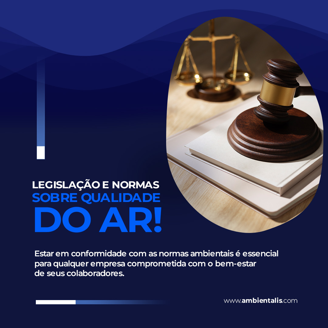 Legislação e Normas sobre qualidade do ar! ??