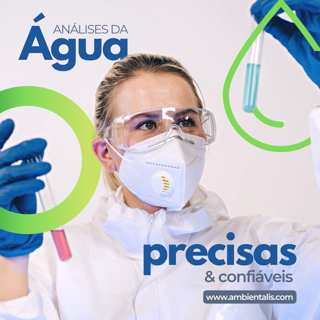 ? Análises de Água Precisas e Confiáveis: Confie na Experiência da Ambientalis! ?