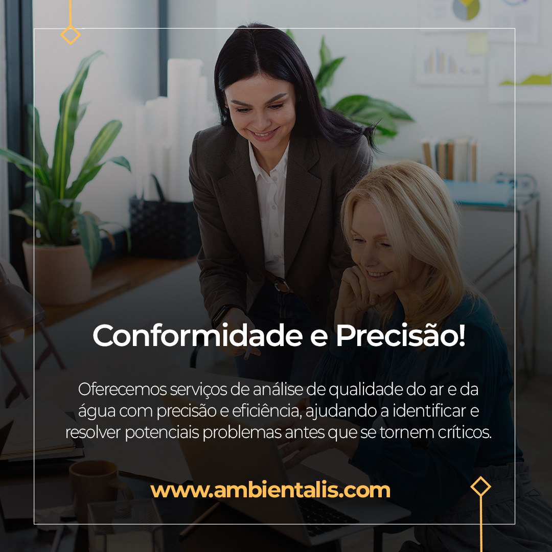 Conformidade e Precisão: Serviços de Qualidade do Ar e Análise de Água da Ambientalis!