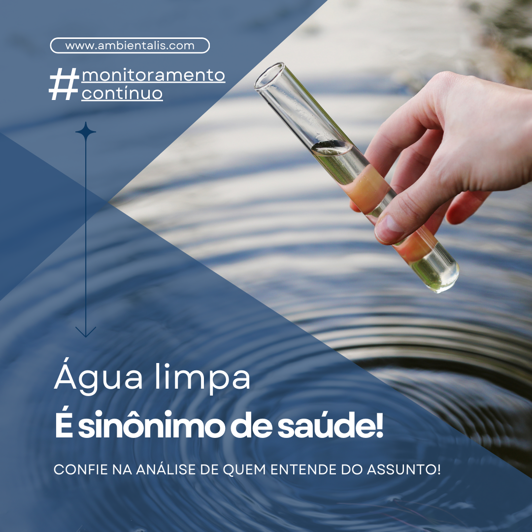 Água limpa é sinônimo de saúde!